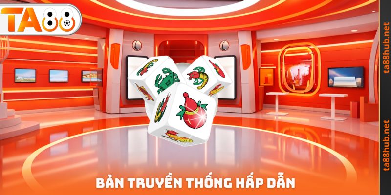 Bản truyền thống hấp dẫn