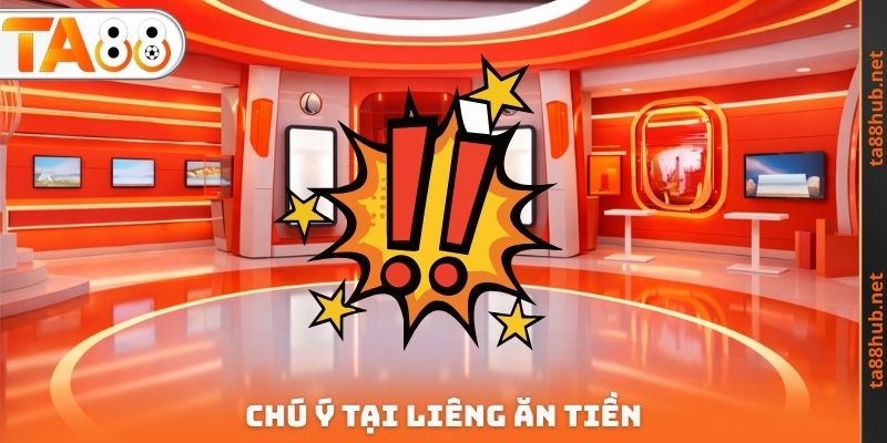 Chú ý tại Liêng ăn tiền