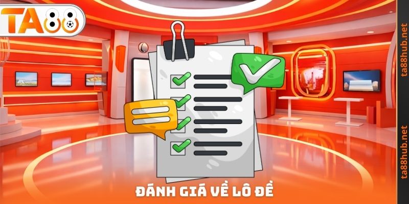 Đánh giá về lô đề