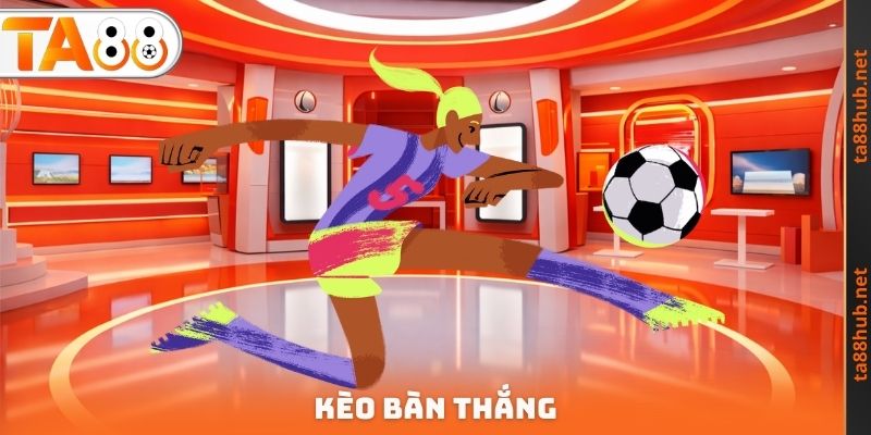 Kèo Bàn Thắng