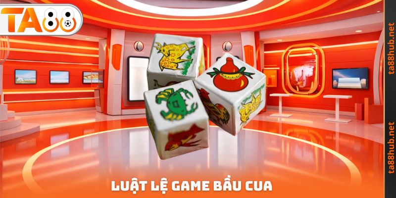 Web Bầu Cua - Chơi Game Miễn Phí Săn Tiền Thưởng Lớn 4 Luật lệ game bầu cua