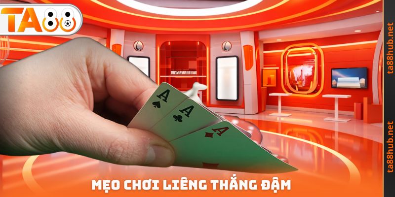 Mẹo chơi liêng thắng đậm