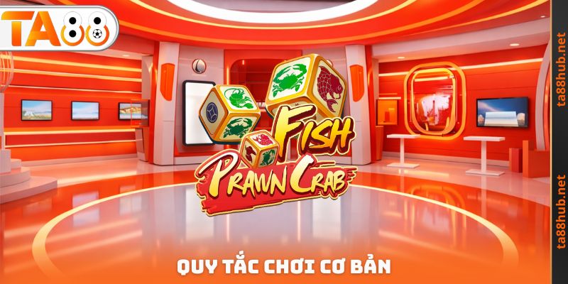 Quy tắc chơi cơ bản