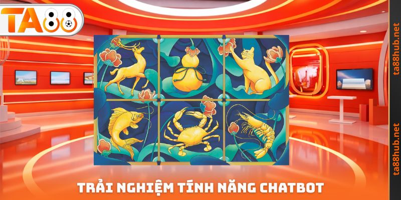 Chơi Bầu Cua Online - Cược Dễ, Thắng Lớn, Rút Tiền Ngay 4 Trải nghiệm tính năng chatbot